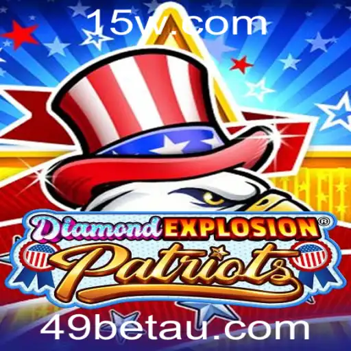Descubra a Ação Incrível de 'DiamondExplosionPatriots' com 49bet